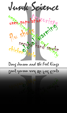 Junk Science 1 Album Cover - Doug Jenson and the Feel Kings